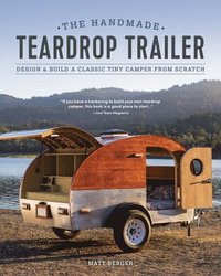 bokomslag The Handmade Teardrop Trailer