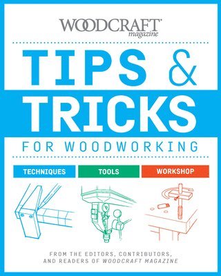 bokomslag Tips & Tricks for Woodworking