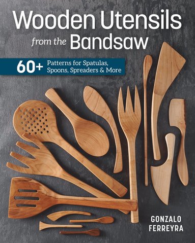 bokomslag Wooden Utensils from the Bandsaw