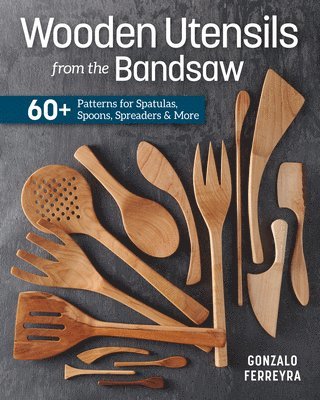 Wooden Utensils from the Bandsaw 1