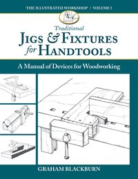 bokomslag Traditional Jigs & Fixtures for Handtools