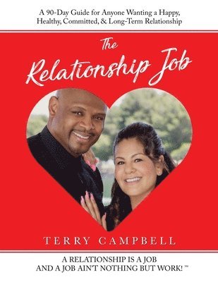 Terry Campbell - The Relationship Job, Häftad