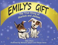 bokomslag Emily's Gift: The True Story of Sherlock and Jackson