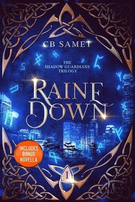 bokomslag Raine Down, The Shadow Guardians Book 1