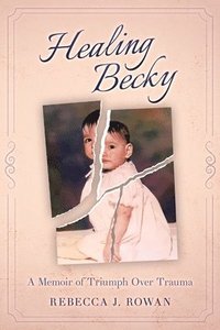 bokomslag Healing Becky