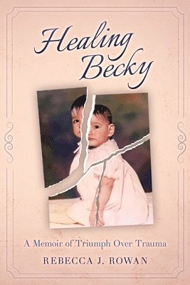 bokomslag Healing Becky