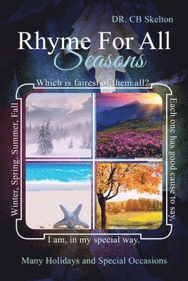 Rhyme for All Seasons: Many Holidays and Special Occasions 1