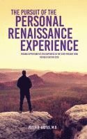 bokomslag The Pursuit of the Personal Renaissance Experience