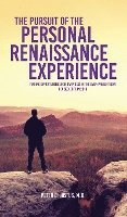 bokomslag The Pursuit of the Personal Renaissance Experience