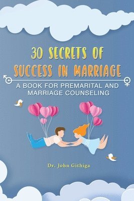 bokomslag 30 Secrets of Success in Marriage