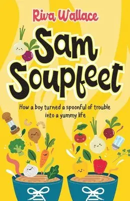 Riva Wallace - Sam Soupfeet, Häftad. Tillgänglighet: Lägg i varukorg