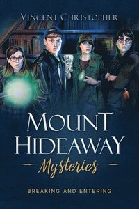 bokomslag Mount Hideaway Mysteries