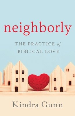 bokomslag Neighborly