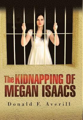 bokomslag Kidnapping of Megan Isaacs