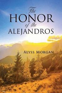 bokomslag The Honor of the Alejandros