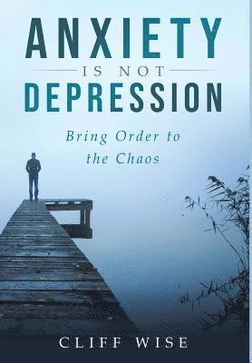 ANXIETY is not DEPRESSION 1