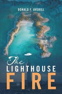 bokomslag The Lighthouse Fire