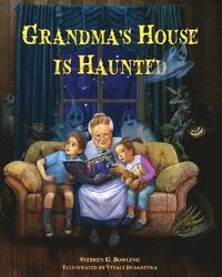 bokomslag Grandma's House is Haunted