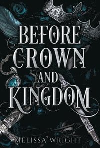 bokomslag Before Crown and Kingdom