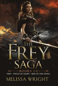 bokomslag The Frey Saga (Books 1-3)