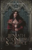 Beneath Stone and Sacrifice 1