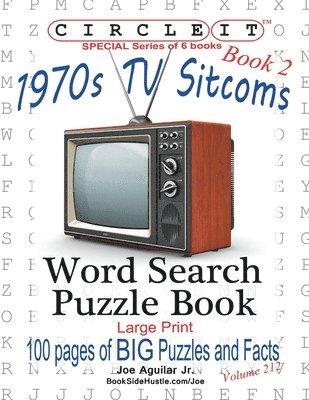 Circle It, 1970s Sitcoms Facts, Book 2, Word Search, Puzzle Book 1