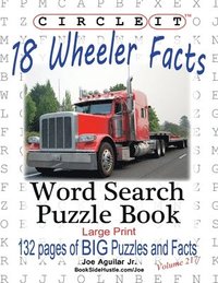 bokomslag Circle It, 18 Wheeler Facts, Word Search, Puzzle Book