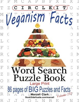 bokomslag Circle It, Veganism Facts, Word Search, Puzzle Book