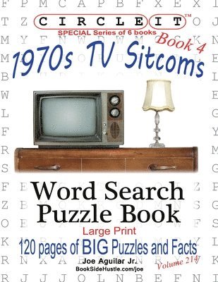 Circle It, 1970s Sitcoms Facts, Book 4, Word Search, Puzzle Book 1