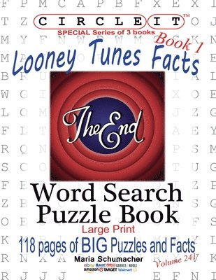 Circle It, Looney Tunes Facts, Book 1, Word Search, Puzzle Book 1