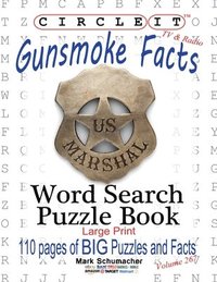 bokomslag Circle It, Gunsmoke Facts, Word Search, Puzzle Book