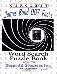 bokomslag Circle It, James Bond 007 Facts, Word Search, Puzzle Book