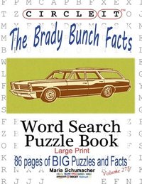 bokomslag Circle It, The Brady Bunch Facts, Word Search, Puzzle Book