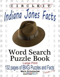 bokomslag Circle It, Indiana Jones Facts, Word Search, Puzzle Book