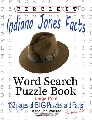 bokomslag Circle It, Indiana Jones Facts, Word Search, Puzzle Book