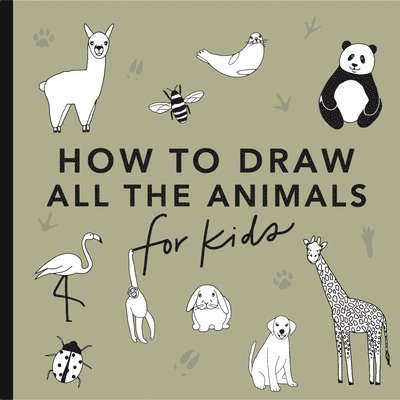 All the Animals: How to Draw Books for Kids 1