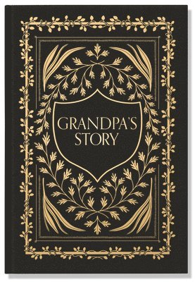 Grandpa's Story 1