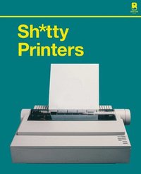 bokomslag S****y Printers
