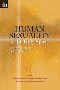 bokomslag Human Sexuality and the Holy Spirit
