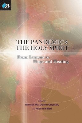 bokomslag The Pandemic & The Holy Spirit