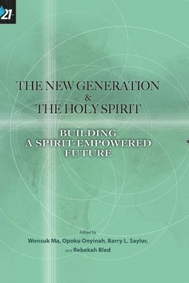 New Generation & The Holy Spirit 1