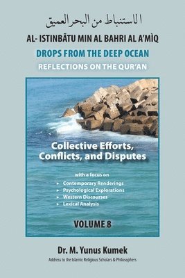 M Yunus Kumek - Collective Efforts, Conflicts and Disputes, Häftad