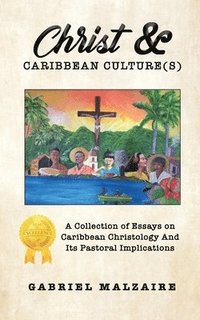 bokomslag Christ & Caribbean Culture(s)