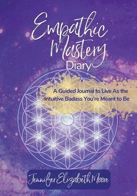 Empathic Mastery Diary