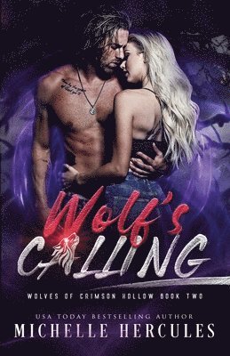 Michelle Hercules - Wolf's Calling, Häftad