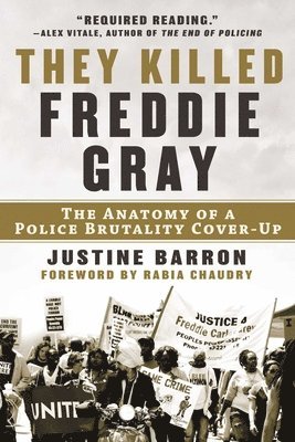 bokomslag They Killed Freddie Gray