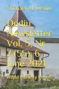 bokomslag Dediu Newsletter Vol. 5, Nr. 7 (55), 6 June 2021