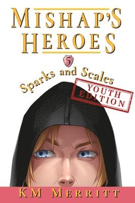 Sparks and Scales Youth Edition 1