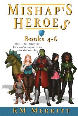 bokomslag Mishap's Heroes Omnibus Two