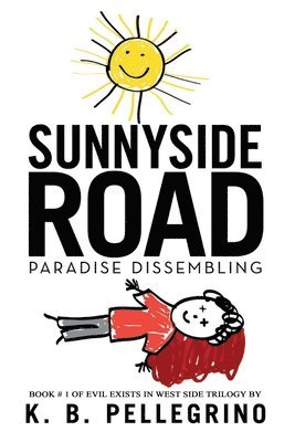 bokomslag Sunnyside Road: Paradise Dissembling